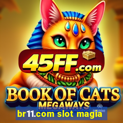 br11.com slot magia